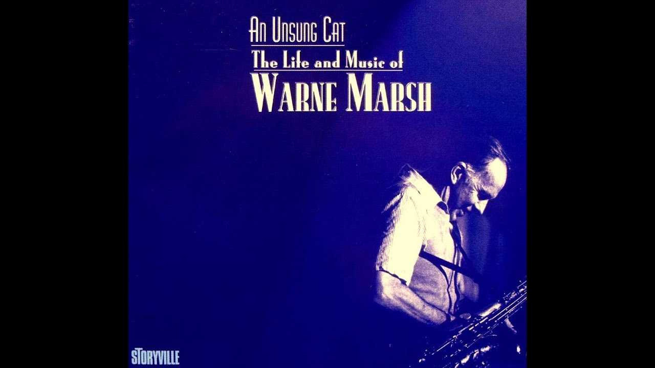 Warne Marsh Quartet - You Don't Know What Love Is