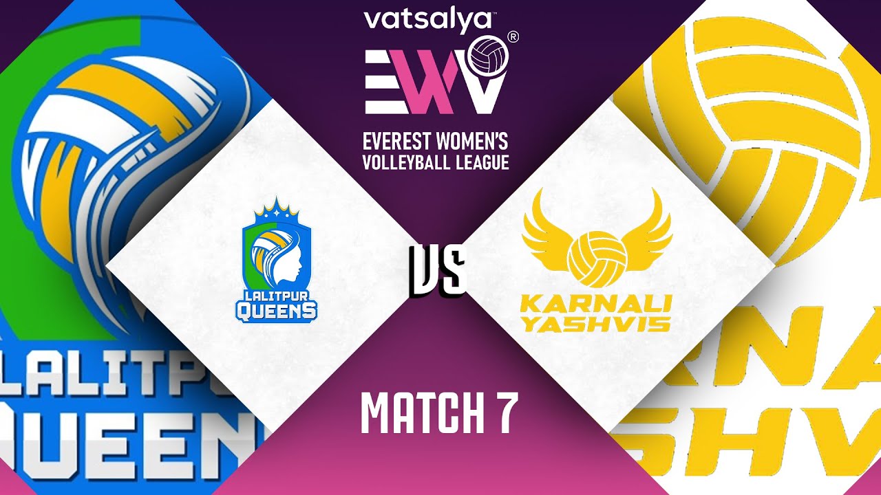 LALITPUR QUEENS VS KARNALI YASHVIS - Match #7 - 2nd Oct - Everest Women's Volleyball League 2024