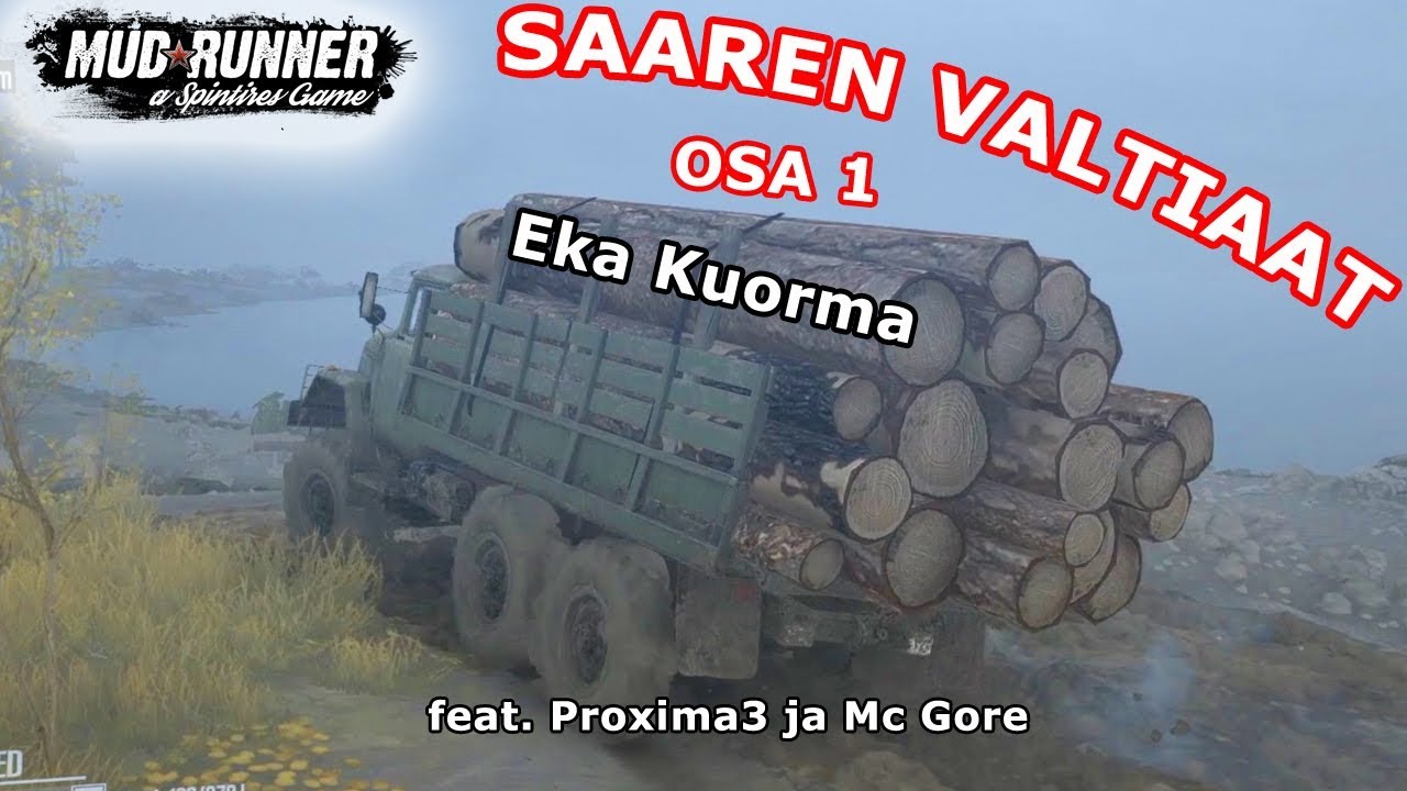 Spintires: MudRunner - Saaren valtiaat osa 1 - Eka kuorma