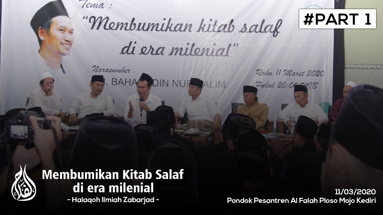 Gus Baha | Seminar Membumikan Kitab Salaf di era milenial | Part 01