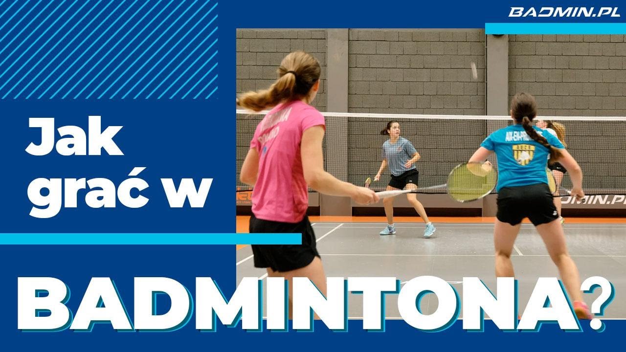 Badminton podstawy. Jakie są podstawowe zasady gry w badmintona. Zasady w pigułce