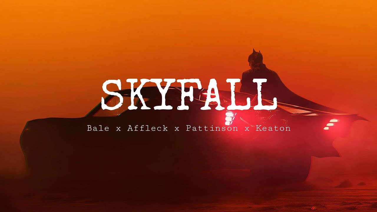 Batman edit (3+ hours of work) || Skyfall - Adele ||