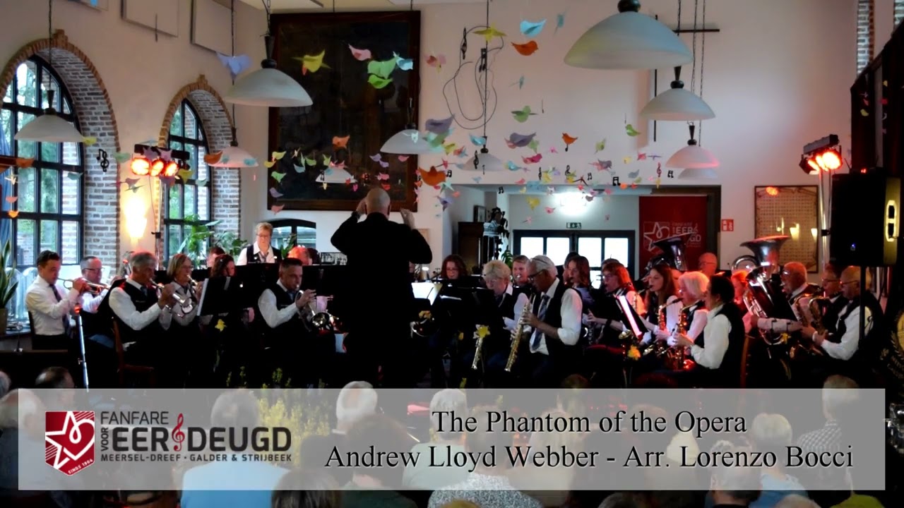 The Phantom of the Opera performed by the Fanfare voor Eer en Deugd