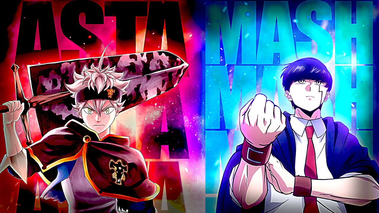 Why Mash Vs Asta Isn't Close