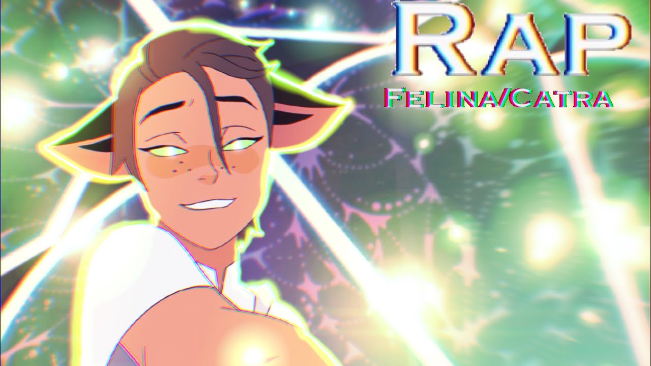 Rap da Felina/Catra | PARA MINHA ÚNICA AMIGA | (She-ra e as princesas do poder) (Season 5)