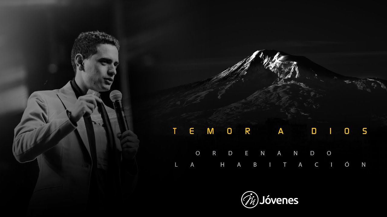 Temor a Dios | Ordenando La Habitación | Juan Pablo Díaz Cañas