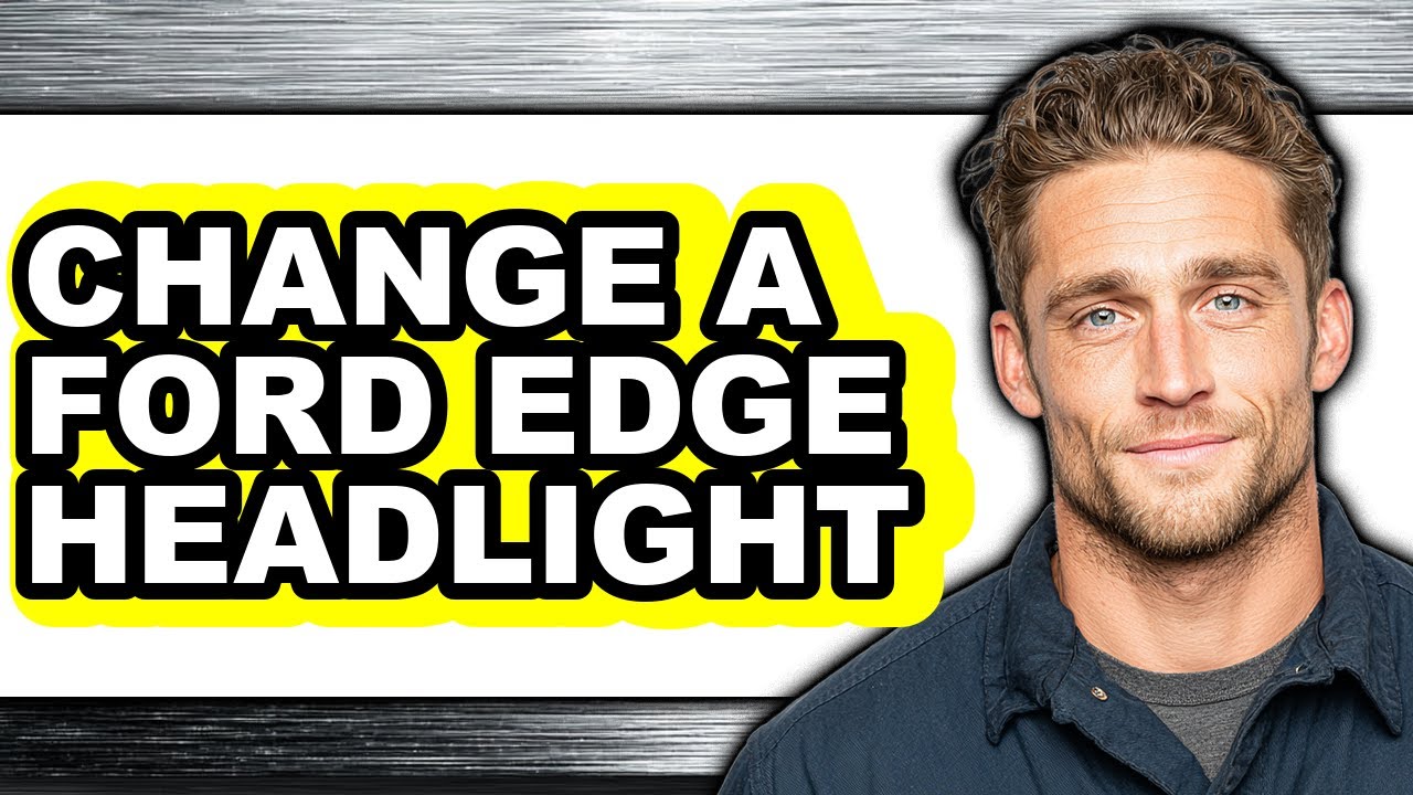 How To Change A Ford Edge Headlight (UPDATED)
