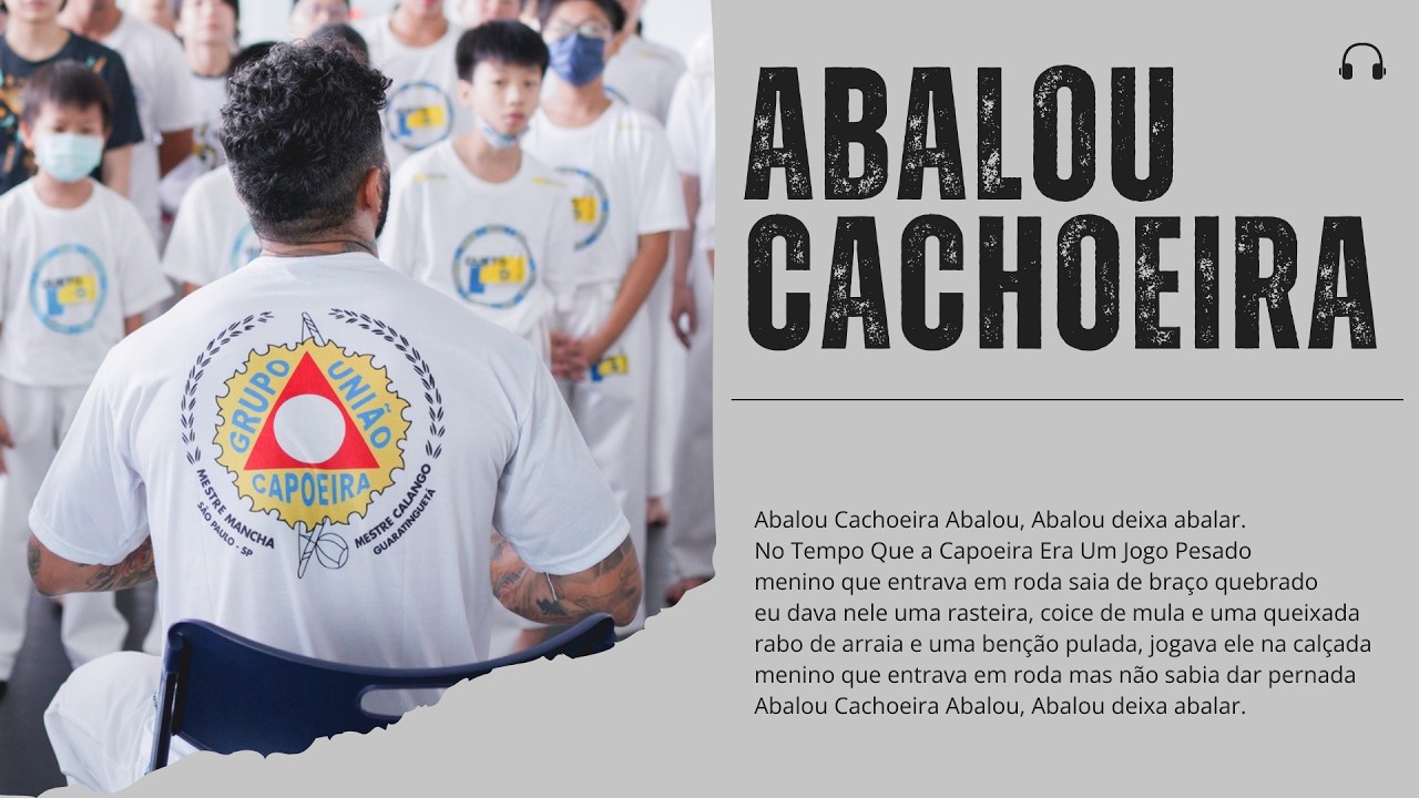 Abalou Cachoeira Abalou - No Tempo Que a Capoeira Era Um Jogo Pesado