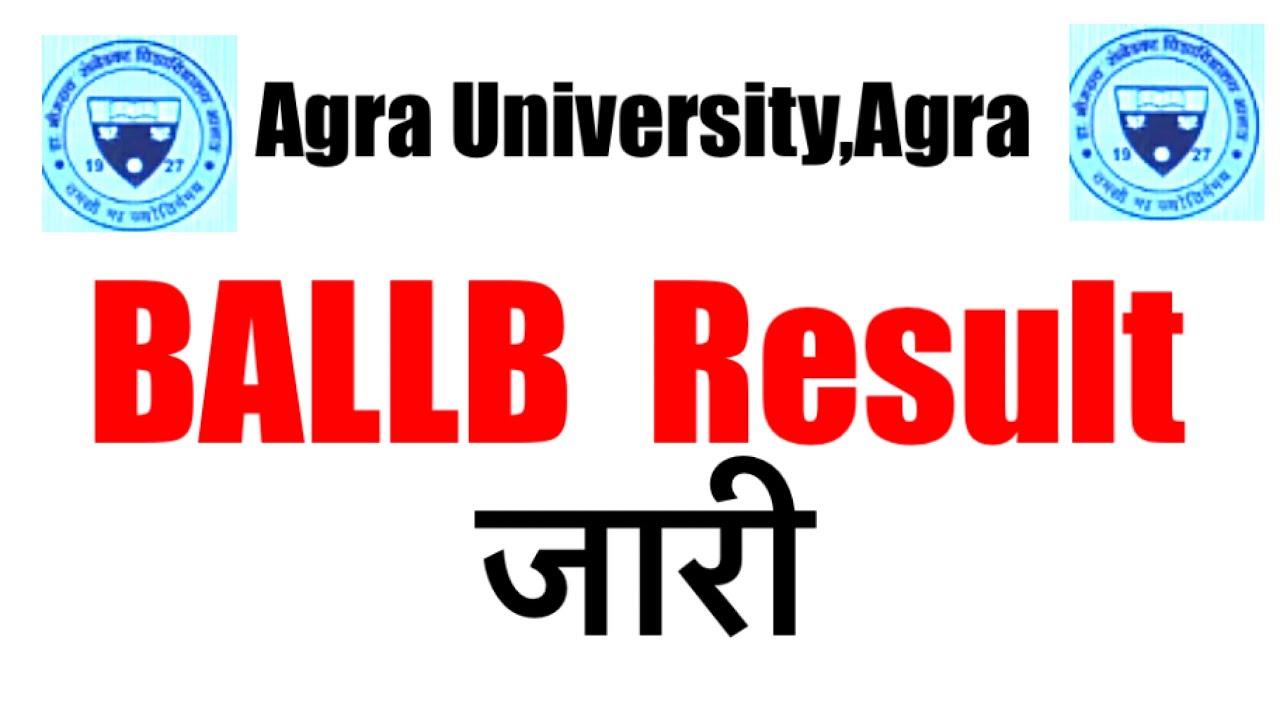 Agra University Declared BALLB Result | Law Result Agra University