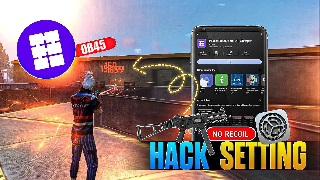 Pixels resolution+dpi Changer (OB45) Update ⚡ Free Fire Headshots Settings