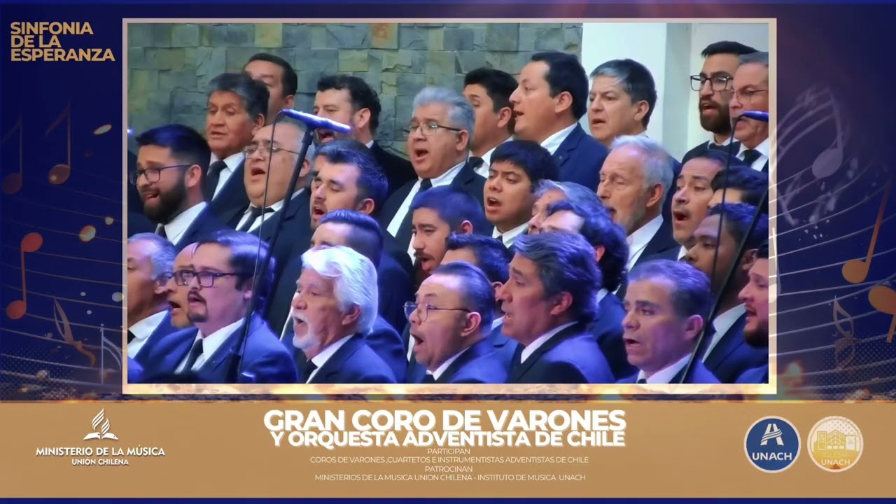 Gran Coro de Varones y Orquesta Adventistas de Chile & En el monte Calvario
