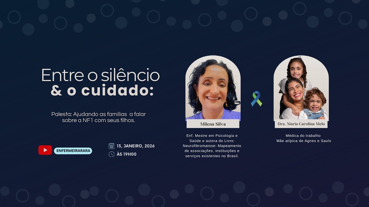 Entre o silêncio e o cuidado. Ajudando as famílias a falar sobre a NF! com seus filhos.