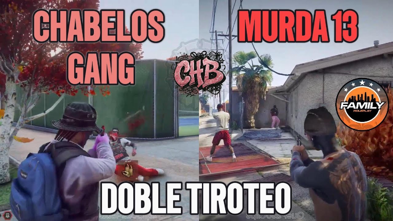 Conflicto | Chabelos Gang vs Murda 13 | Doble Tiroteo #6 #7 | 10 POV | Family RP 2.0