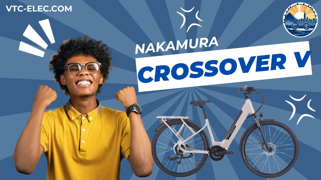 🚴 Avis VTC électrique Nakamura Crossover V