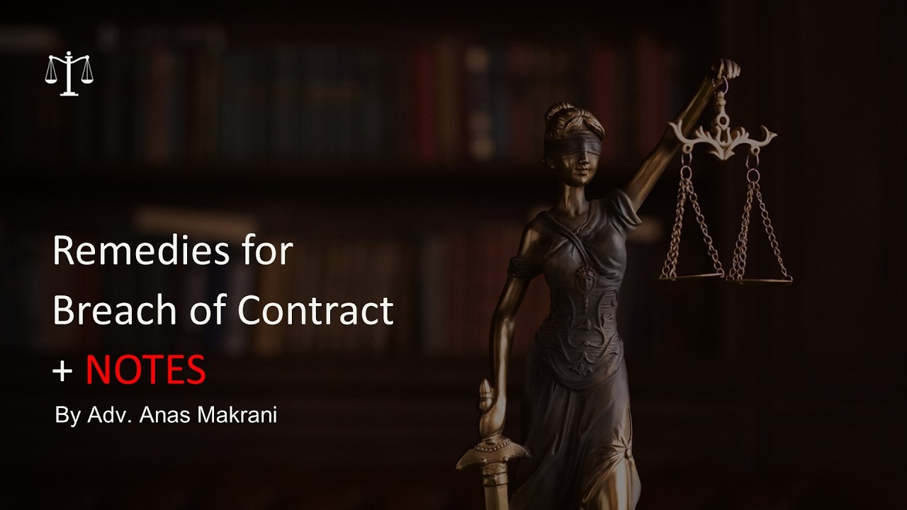 Remedies for Breach of Contract || With Notes || Semestra || Law of Contract