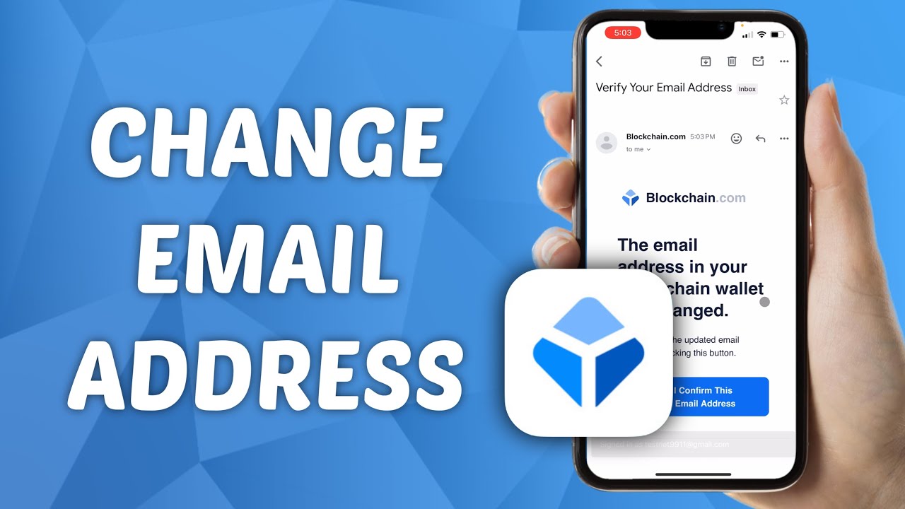 How to Change Email Address on Blockchain