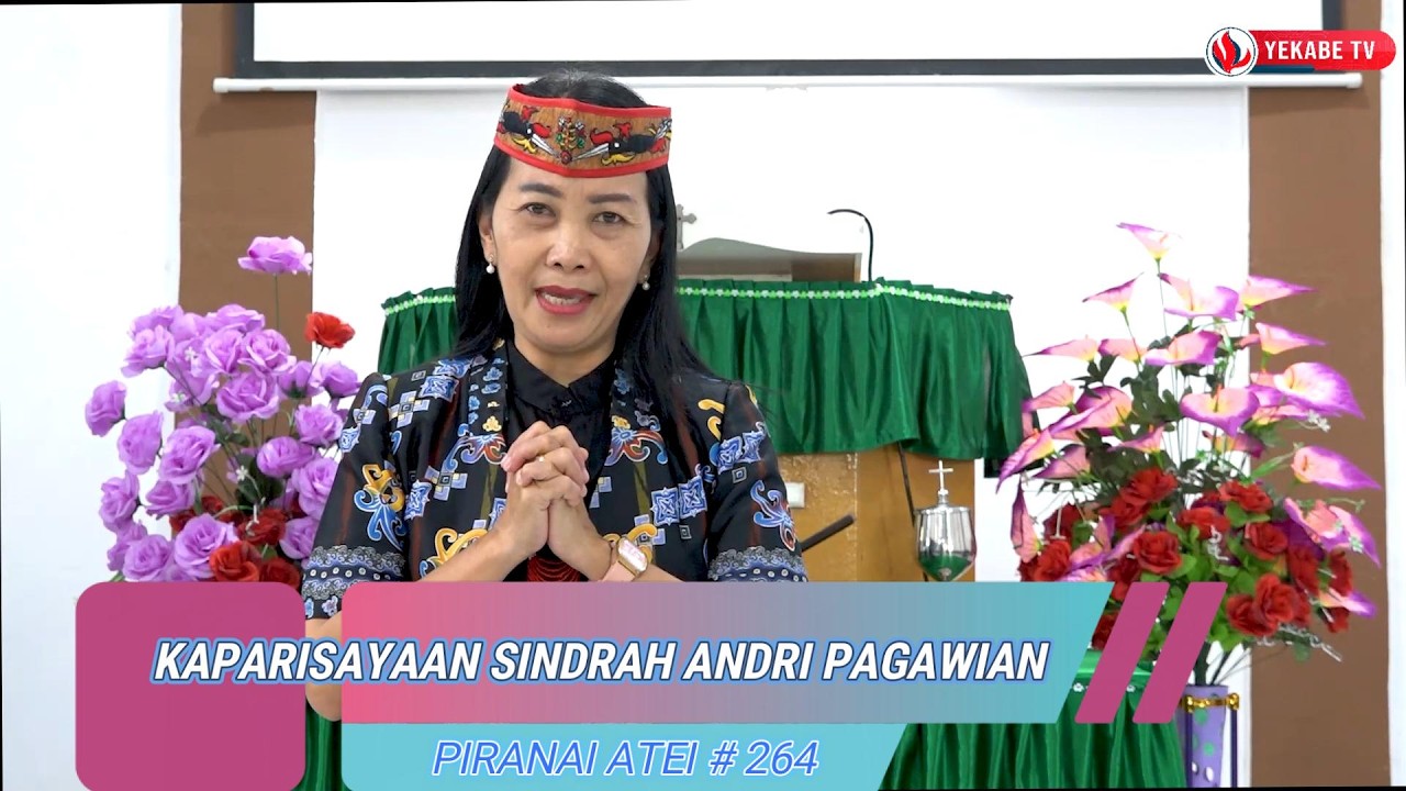 PIRANAI ATEI 264 - KAPARISAYAAN SINDRAH ANDRI PAGAWIAN