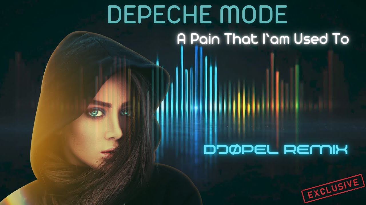 Depeche Mode - A Pain that I'am used to vs DJOPEL Techno Remix 2026!