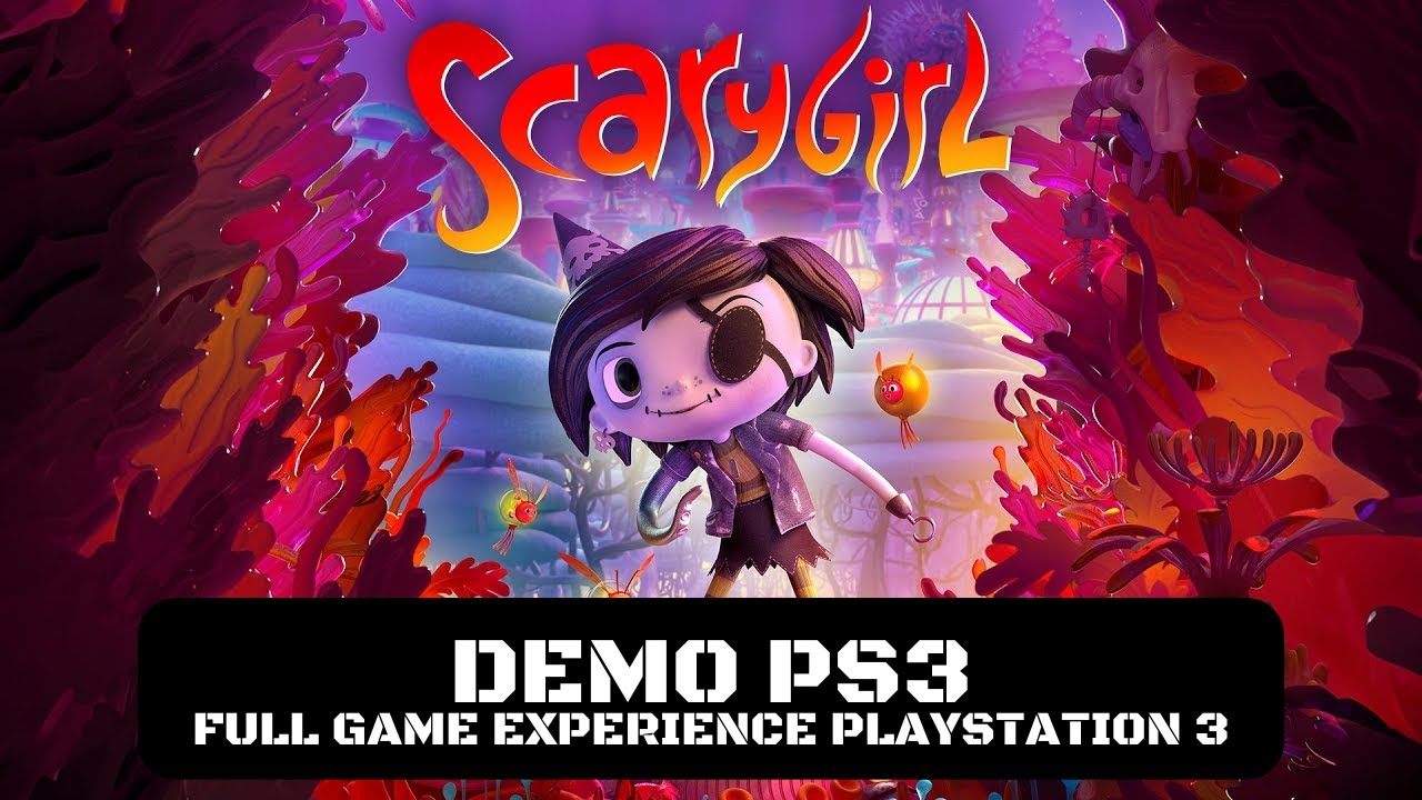 Scarygirl Demo PS3 | Full Game Experience PlayStation 3 | VictaTheDragon