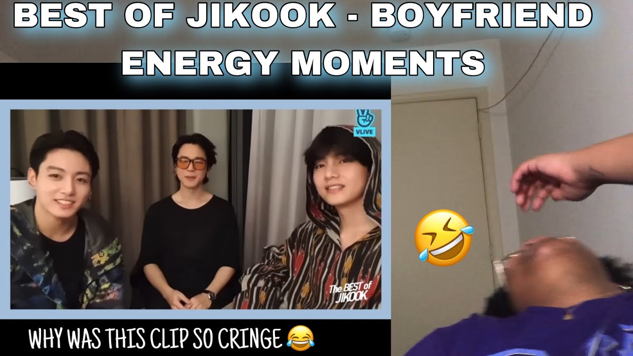 BEST OF JIKOOK - ✨BOYFRIEND✨ ENERGY MOMENTS *Reaction*