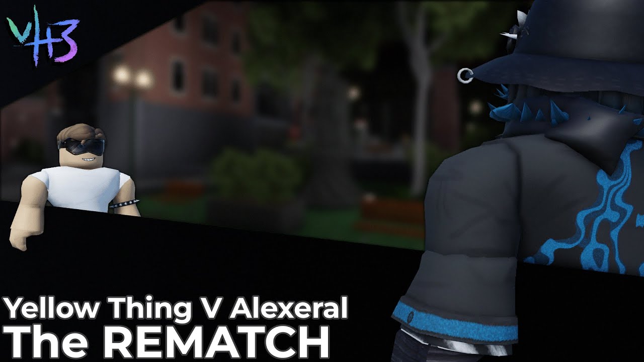 [VH3] The Yellow Thing V Alexeral.. REMATCH