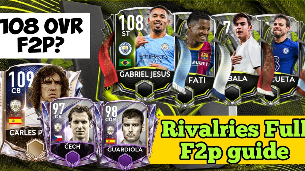 RIVALRIES FULL F2P GUIDE FIFA MOBILE | 108 OVR RIVALRIES EVENT  GUIDE | PACK OPENING | FIFA MOBILE