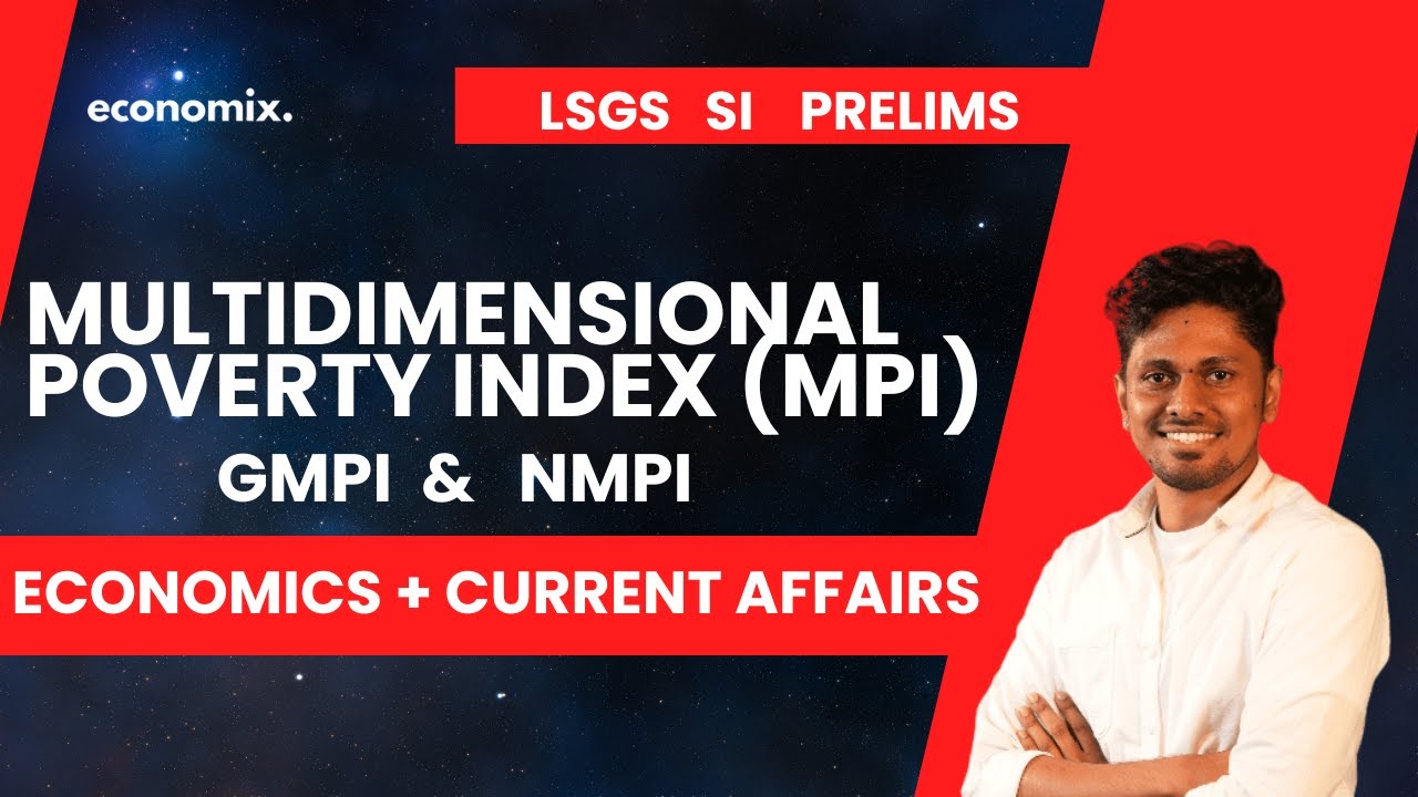 Multidimensional Poverty Index (MPI)/ NITI AAYOG / CURRENT AFFAIRS LSGS, SI PRELIMS LDC  #keralapsc