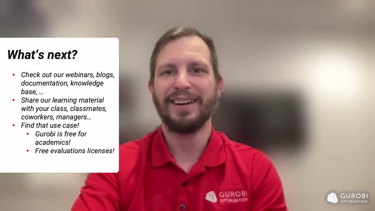 Gurobi's Opti 202 Training: Wrap Up