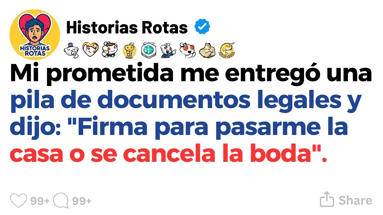 [HISTORIA COMPLETA] Mi prometida me entreg&oacute; una pila de documentos legales y dijo: 