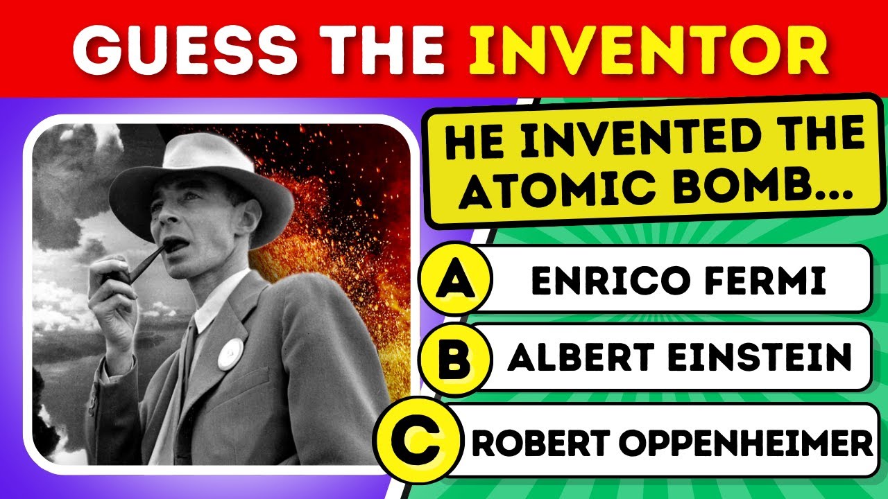 Famous INVENTORS Quiz: Can You Name Them All?🤔🧠