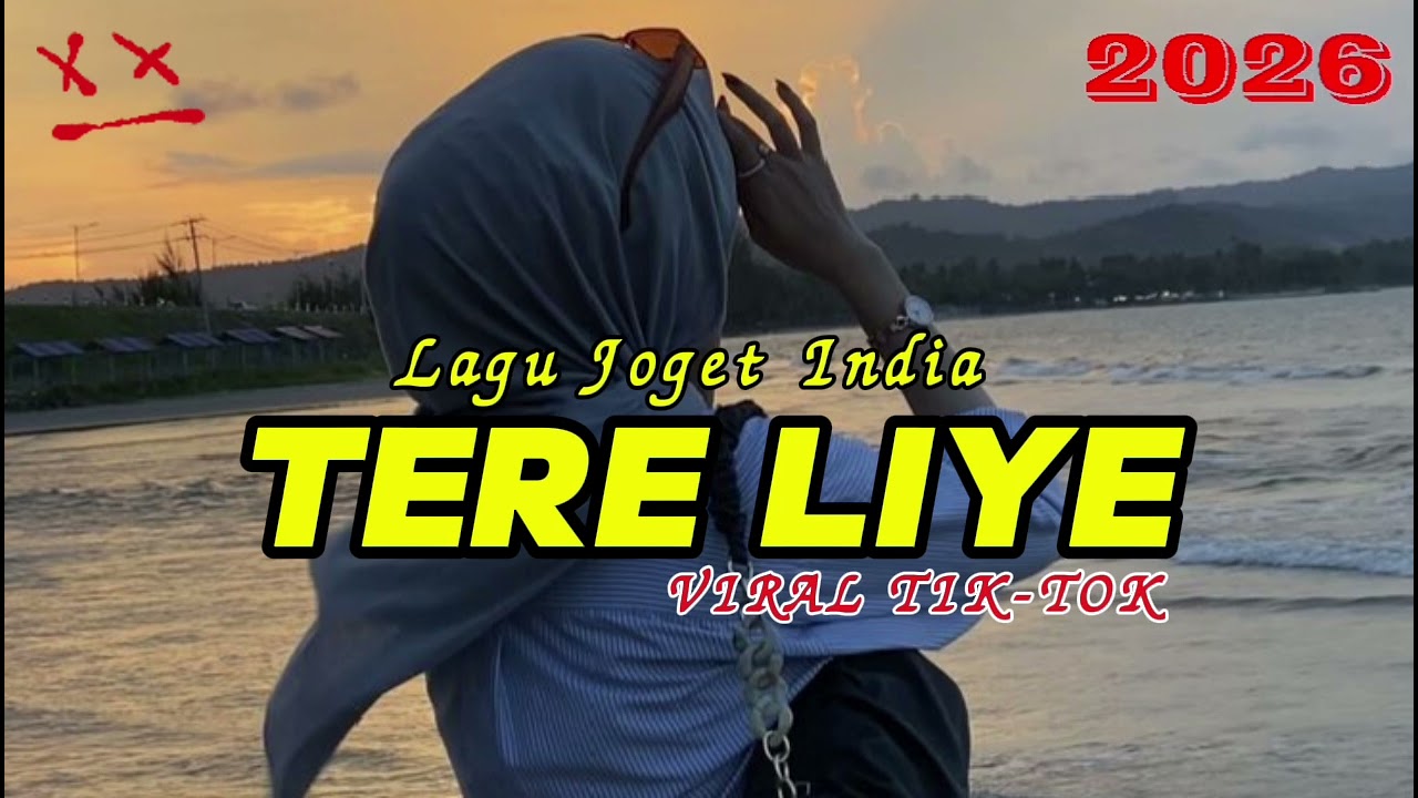 LAGU INDIA VIRAL‼️TERE LIYE - REMIX TERBARU 2025‼️