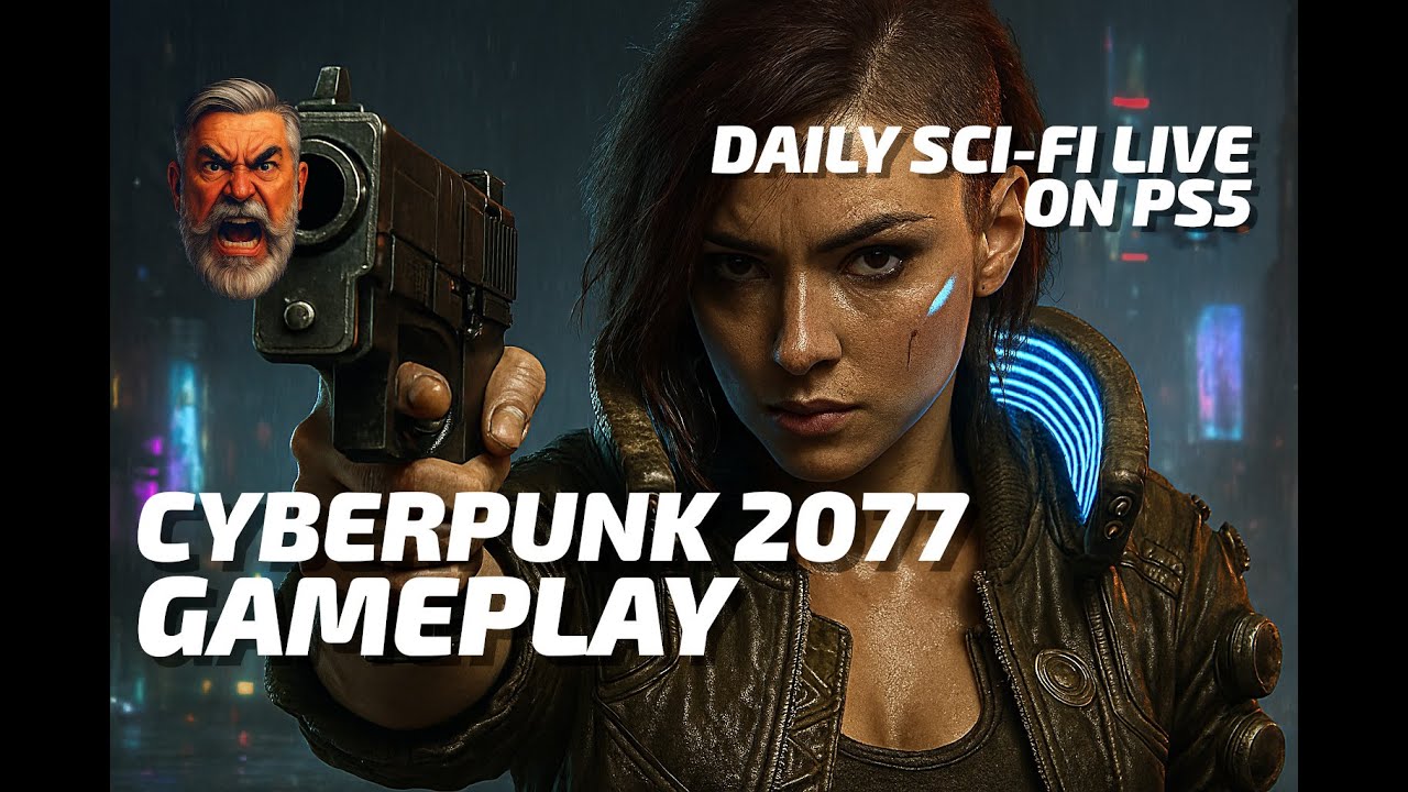 CYBERPUNK 2077 | Daily Sci‑Fi Live on PS5 | Episode 3