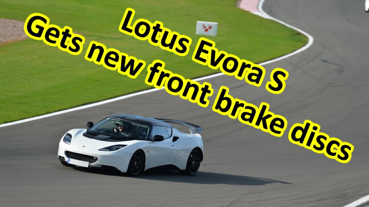 Lotus Evora S gets new front brake discs