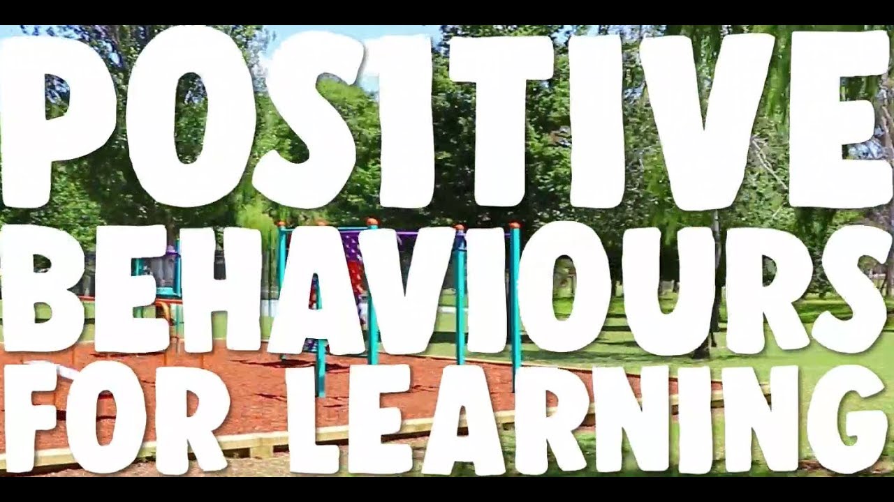 Positive Behaviours for Learning (PBL)