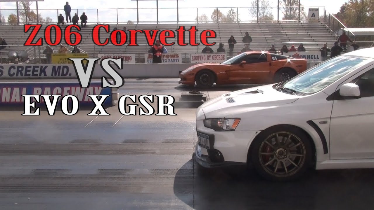 Z06 Corvette vs EVO X GSR drag racing at D.O.R 2