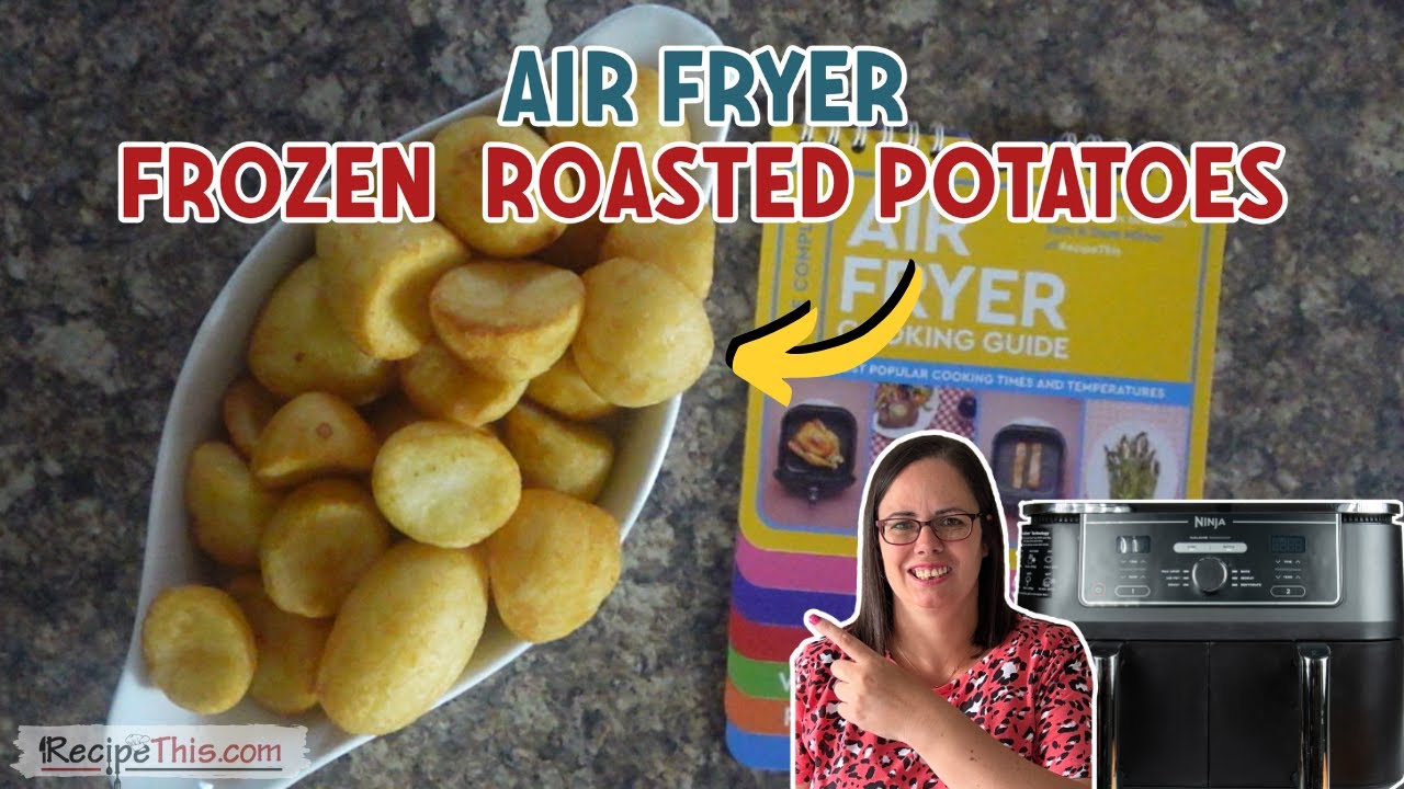 Air Fryer Frozen Roast Potatoes (marks and spencer christmas ideas)