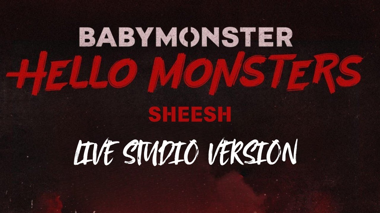 BABYMONSTER - SHEESH (Live Band Studio Version: Hello Monsters 2025 Tour)
