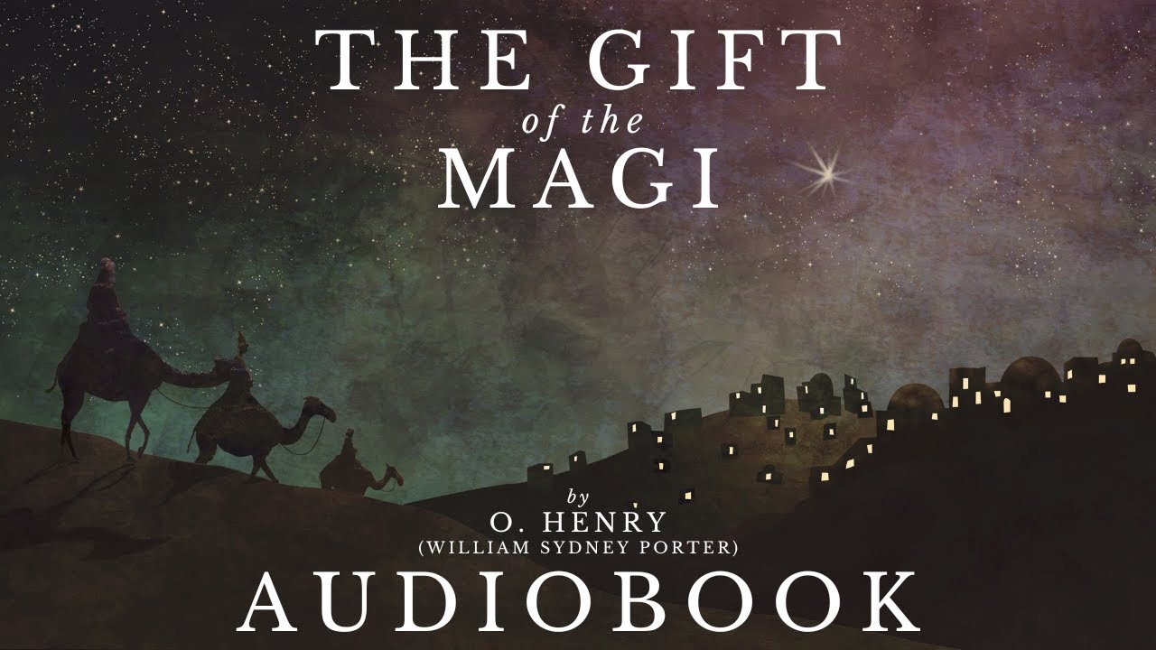 The Gift of the Magi by O. Henry - Full Audiobook | Christmas Stories