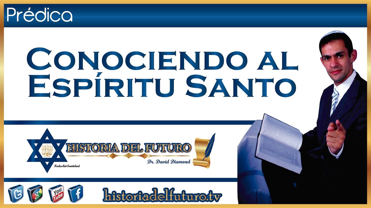 DAVID DIAMOND - EL ESPÍRITU SANTO 2 - HISTORIA DEL FUTURO - 2013