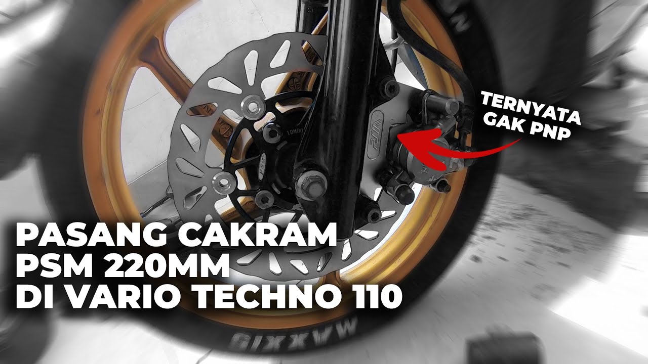 PASANG CAKRAM  PSM 220MM DI VARIO TECHNO 110 KARBU #variotechno110 #variokarbu #variomodifikasi