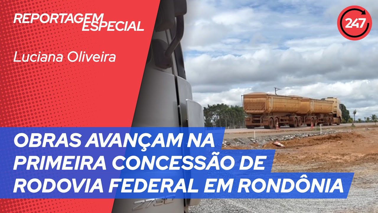 OBRAS AVAN&Ccedil;AM NA PRIMEIRA CONCESS&Atilde;O DE RODOVIA FEDERAL EM ROND&Ocirc;NIA
