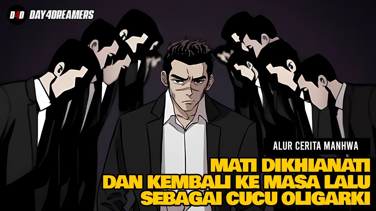 MATI DIKHIANATI | Kembali Menjadi Cucu Mafia | 1-18