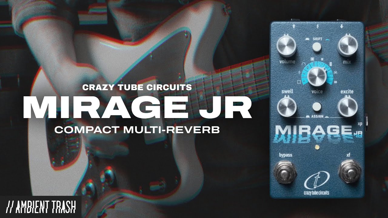 Crazy Tube Circuits - Mirage Jr. Reverb // Full Demo