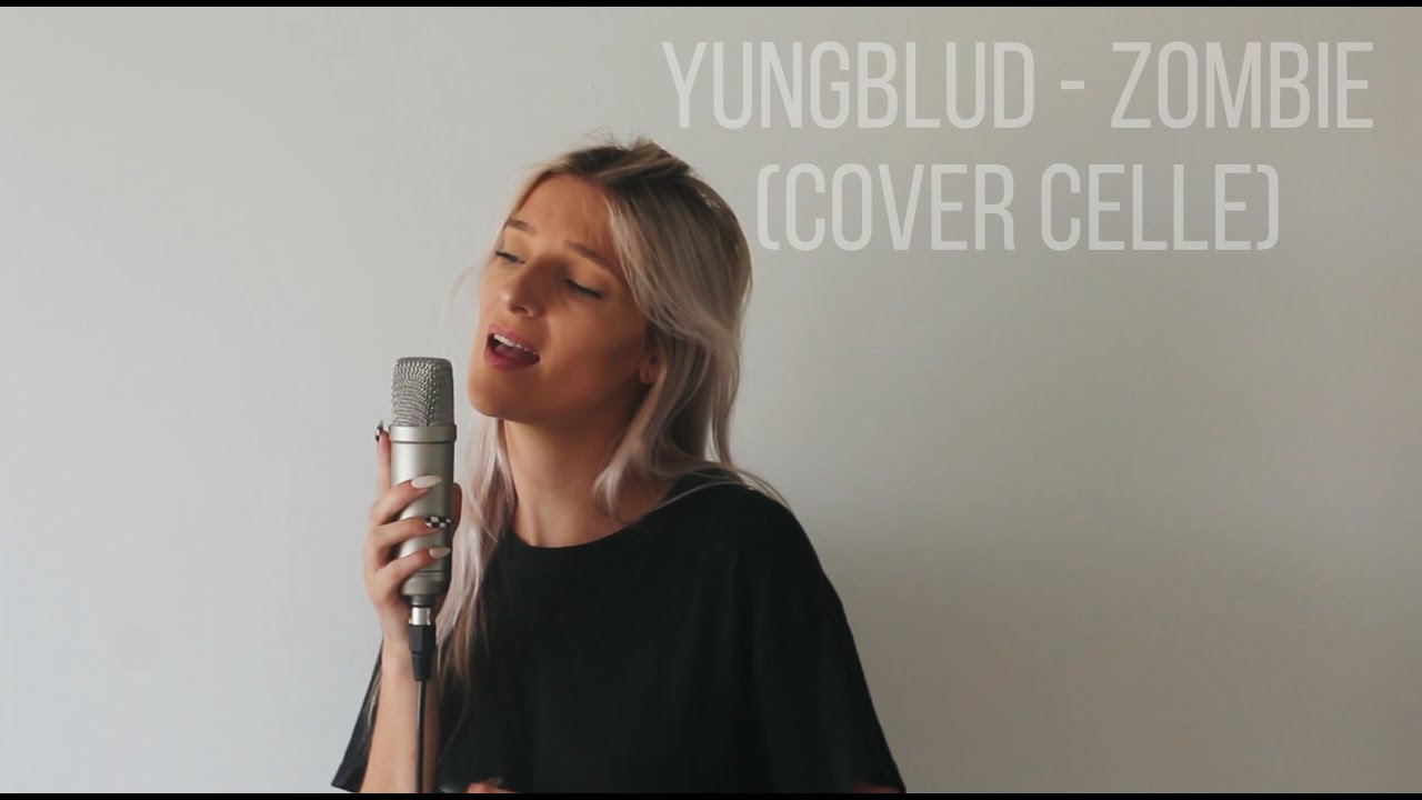 YUNGBLUD - Zombie (Cover Celle)