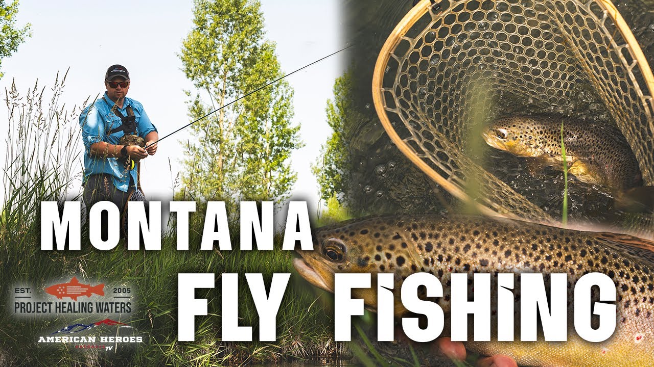 FLY FISHING MONTANA w/ Project Healing Waters