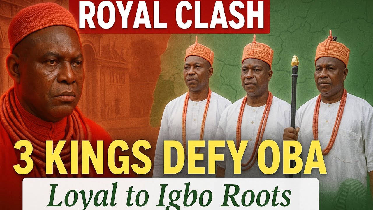 Three Igbanke Kings Defy Oba of Benin, Declare Loyalty to Igbo Roots