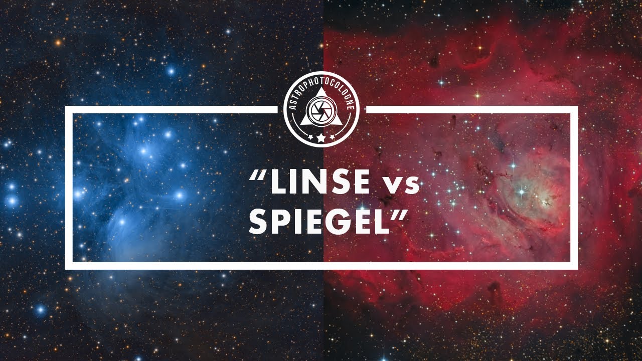 Spiegel oder Linse in der Deepsky Astrofotografie