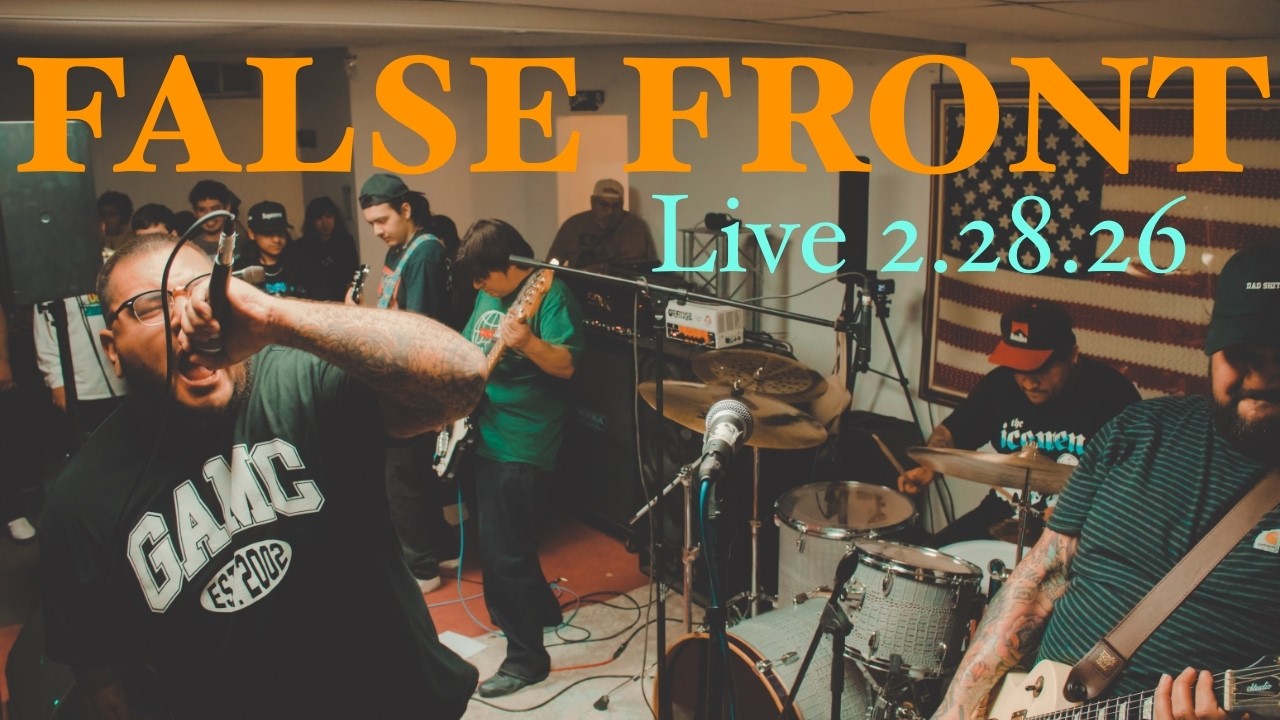 False Front | Live 2.28.26