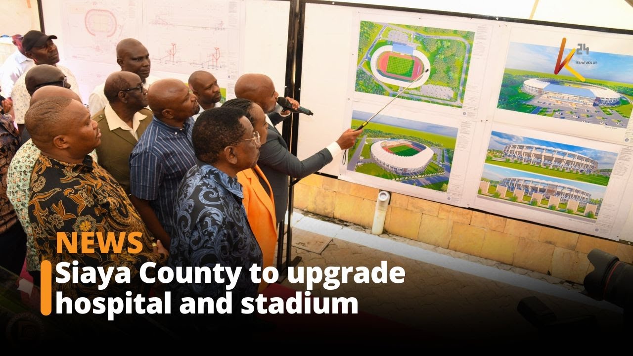 Siaya County to spend Ksh 2.6B on stadium upgrade and referral hospital complex