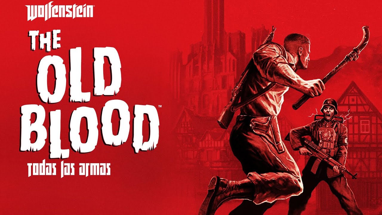 Wolfenstein: The Old Blood | Todas las armas | All weapons